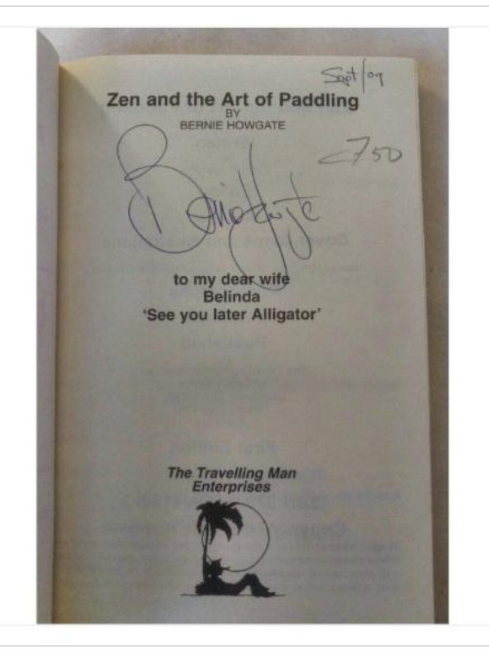 Zen and the Art of Paddling Bernie Howgate 2009 First Edition Paperback Book - Picture 5 of 6